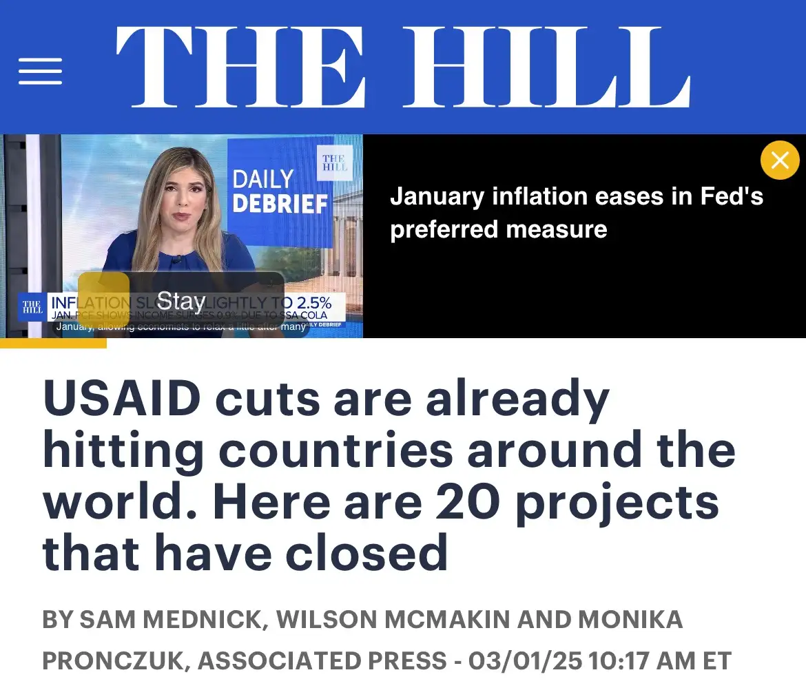 The image shows a screenshot of The Hill news website featuring a headline about USAID project closures. Above the headline…
