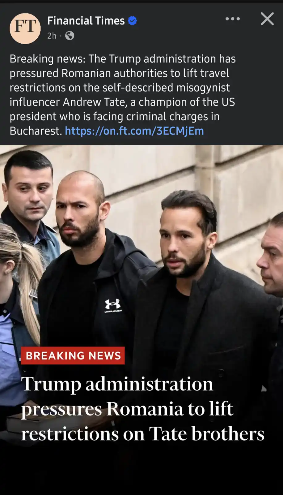 A screenshot of a Financial Times social media post featuring a photo of two men, identified as the Tate brothers…