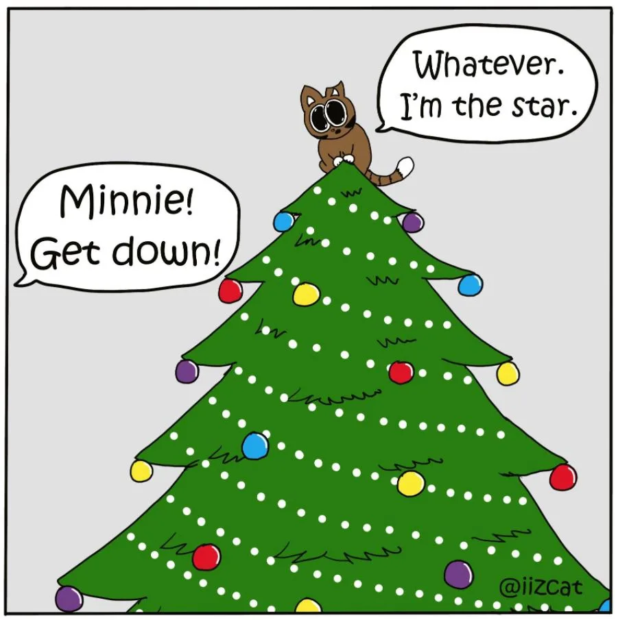A cartoon cat named Minnie sits atop a decorated Christmas tree, ignoring a shouted command to get down. The cat smugly…
