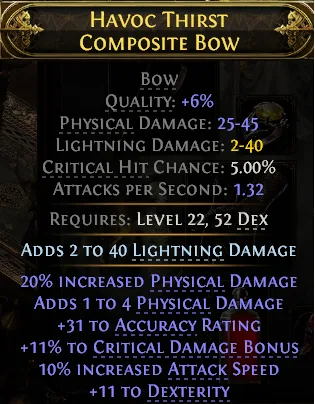 A game item screen for a 'Havoc Thirst Composite Bow' showing stats like +6% quality, 25-45 physical damage, and 2-40…