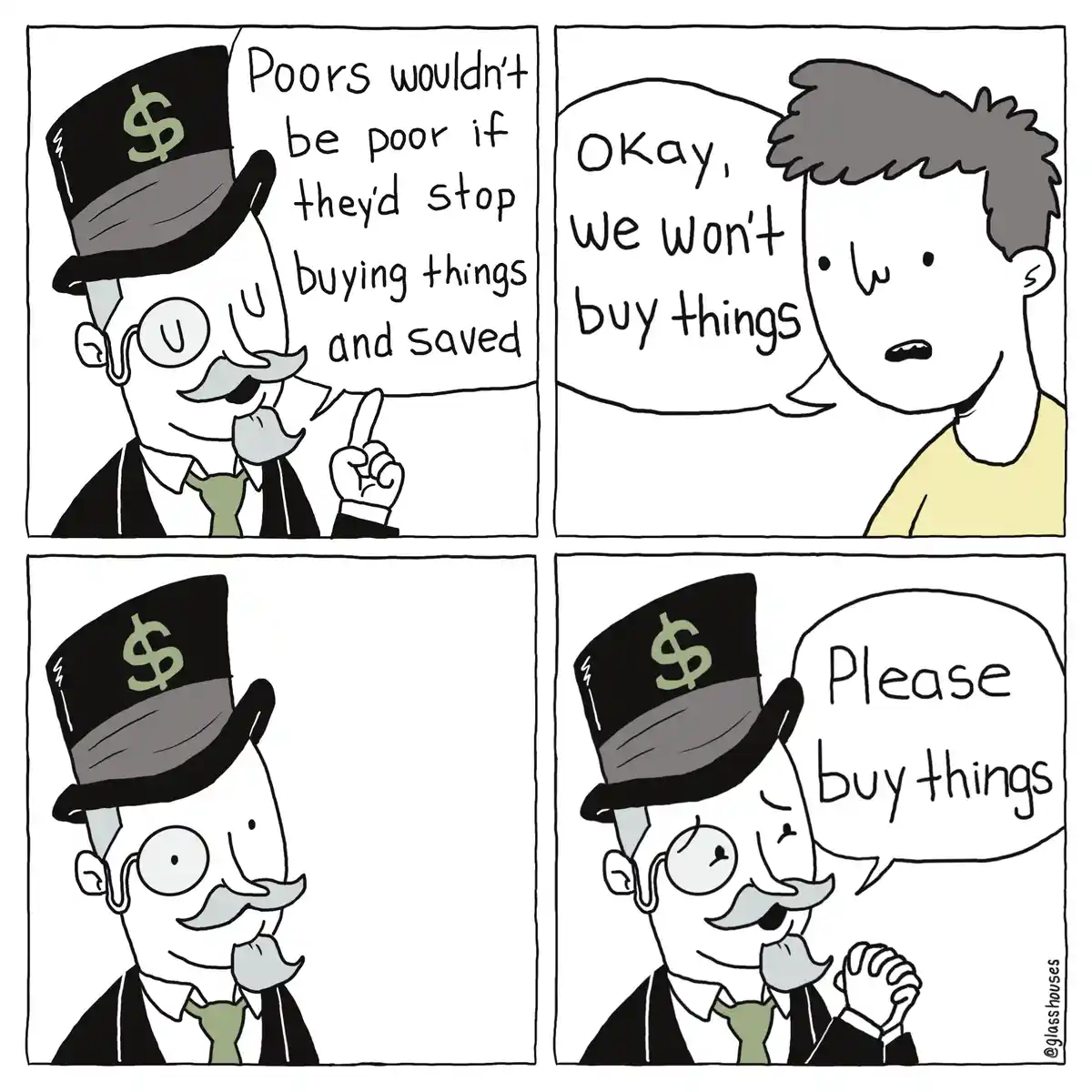 A four-panel comic shows a man in a dollar-sign top hat telling a person that poverty could be avoided by saving money…