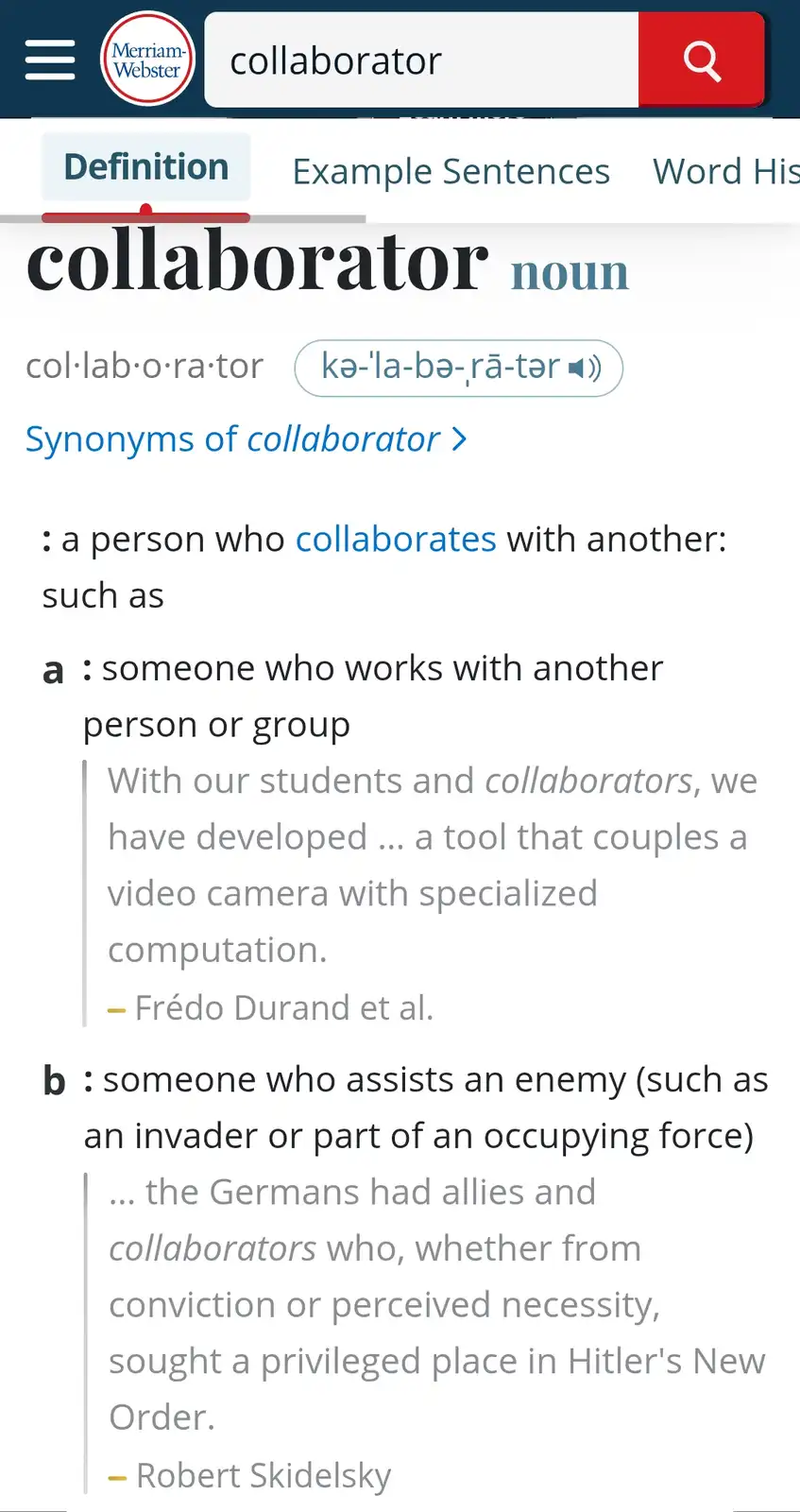 A screenshot of the Merriam-Webster dictionary definition page for 'collaborator,' showing the word's pronunciation…