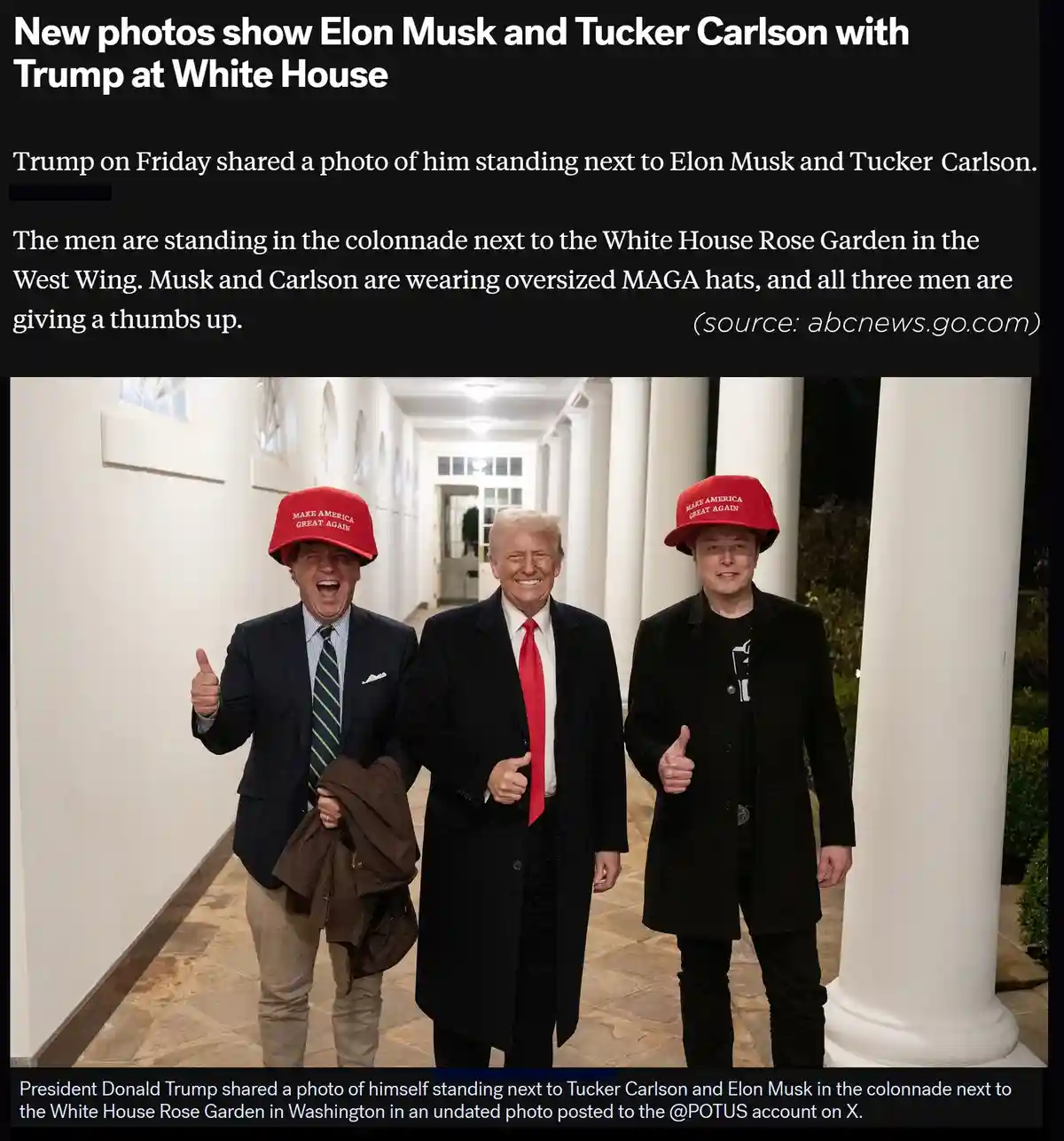 A photo shows Donald Trump, Elon Musk, and Tucker Carlson standing together in the White House colonnade, all giving thumbs…