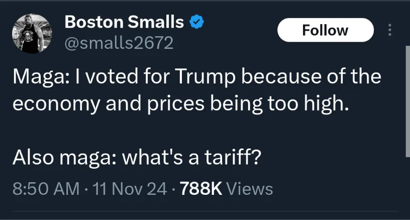 A screenshot of a tweet by Boston Smalls showing a satirical take on MAGA voters, claiming they voted for Trump due to…