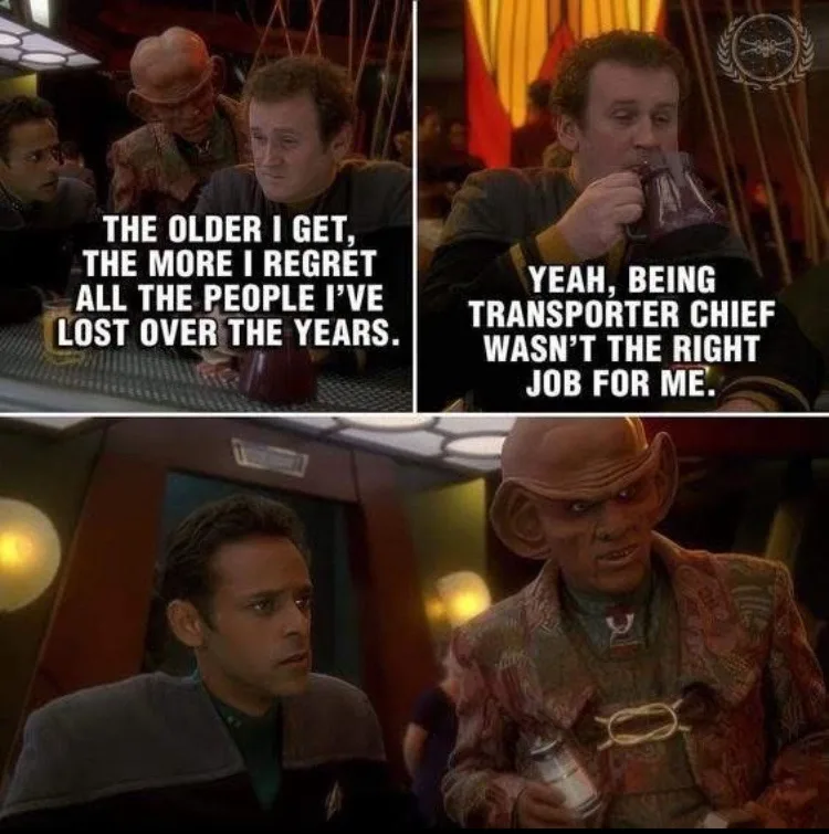 A three-panel meme from Star Trek: Deep Space Nine. The top-left panel shows a man saying, 'THE OLDER I GET, THE MORE I…