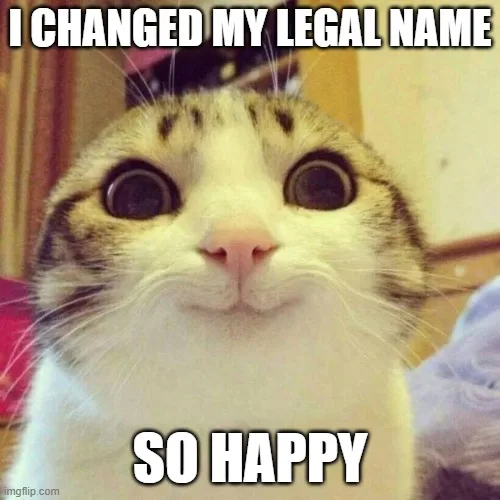 I Finally Took the Leap and Changed My Legal Name