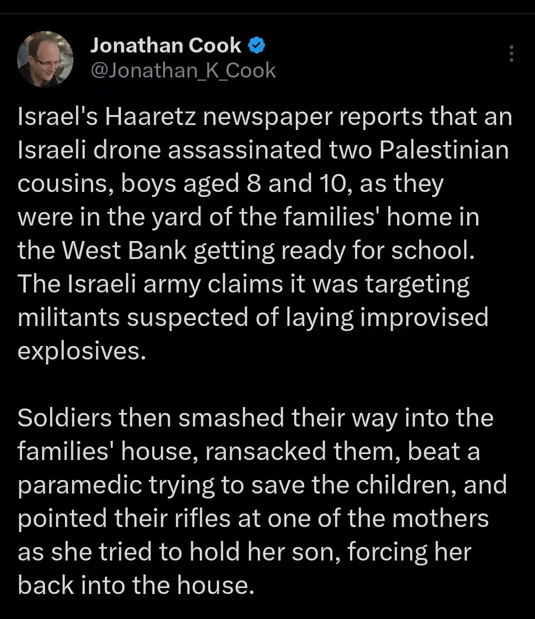 A screenshot of a tweet by Jonathan Cook detailing a reported incident where an Israeli drone killed two young Palestinian…