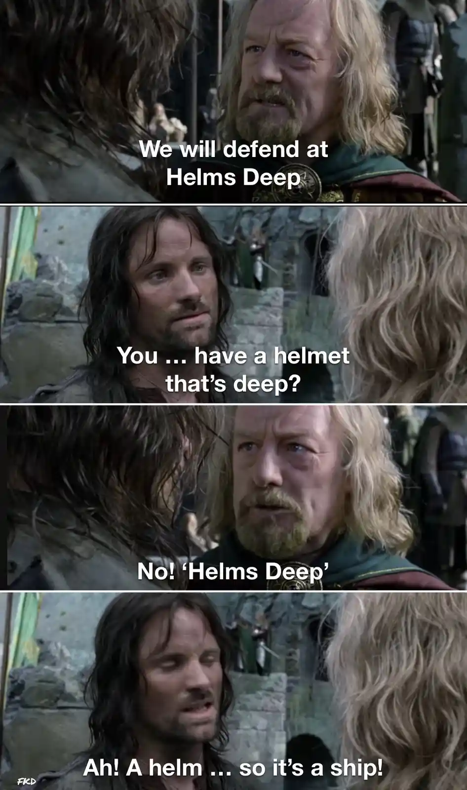 A four-panel meme from 'The Lord of the Rings: The Two Towers' shows a character misinterpreting 'Helms Deep' as a literal…