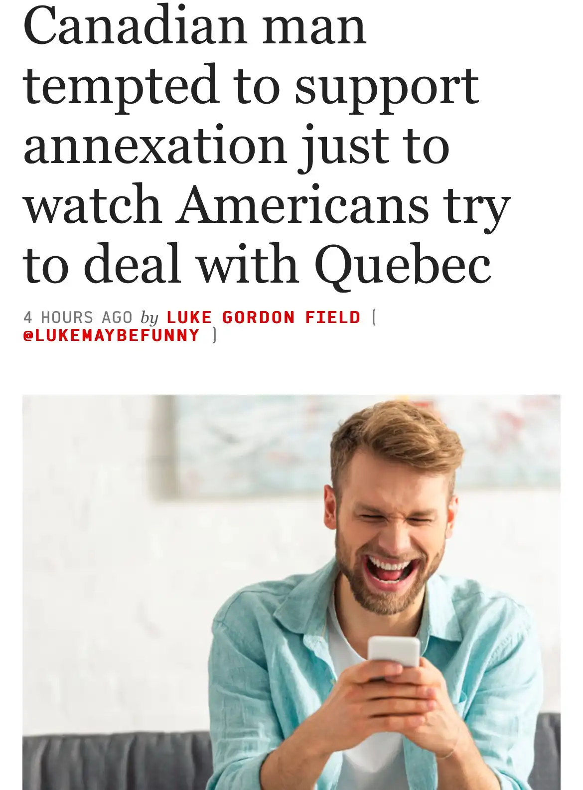 A man with a beard and light blue shirt laughs hysterically while looking at his phone, overlaid with text mimicking a news…