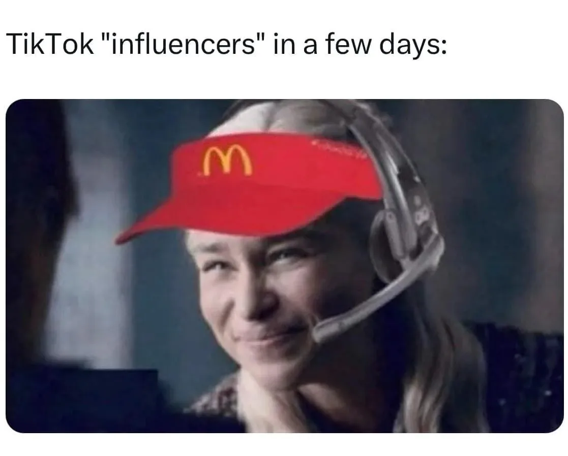 A person wearing a red McDonald's visor and a headset smiles smugly, with the text above reading 'TikTok "influencers" in a…