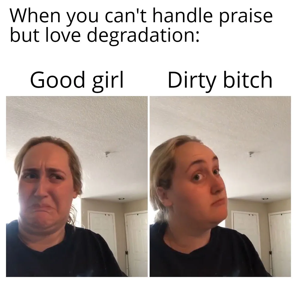 The image shows a woman in two side-by-side photos. In the left panel, labeled 'Good girl', she has a pained, disgusted…