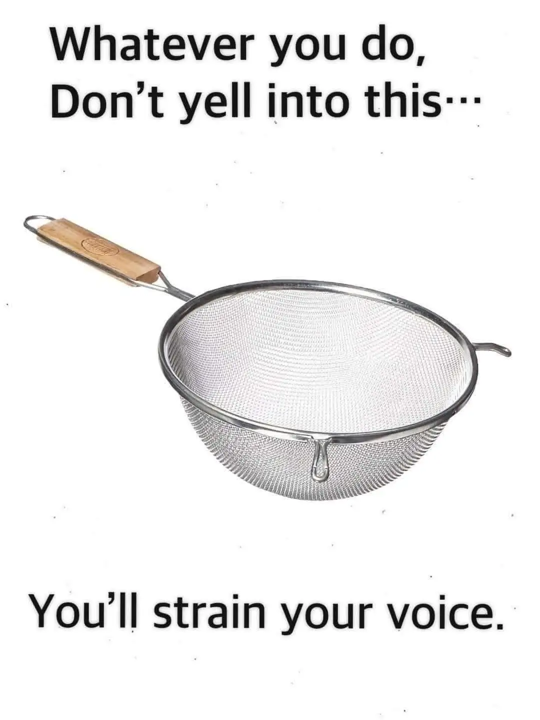 A metal kitchen strainer with a wooden handle is shown against a white background. The text overlaid on the image reads…