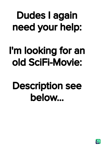 I Could Use Your Expertise: Help Me Recall an Old Sci-Fi Movie Title