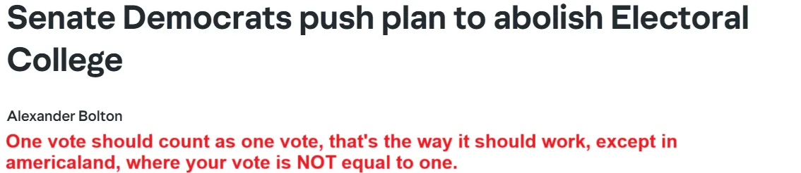 A screenshot of a news article headline 'Senate Democrats push plan to abolish Electoral College' by Alexander Bolton, with…
