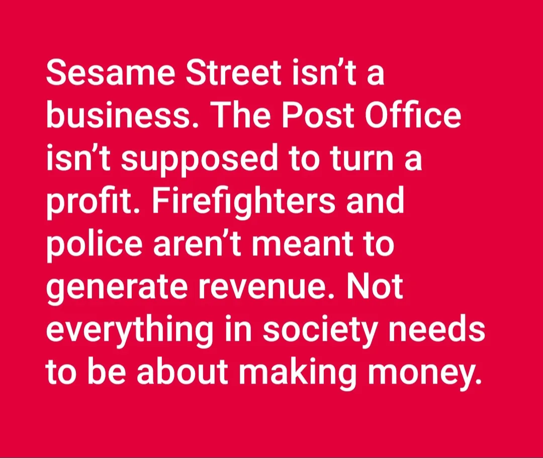 A solid red background with white text listing societal institutions that shouldn't be profit-driven, including Sesame…
