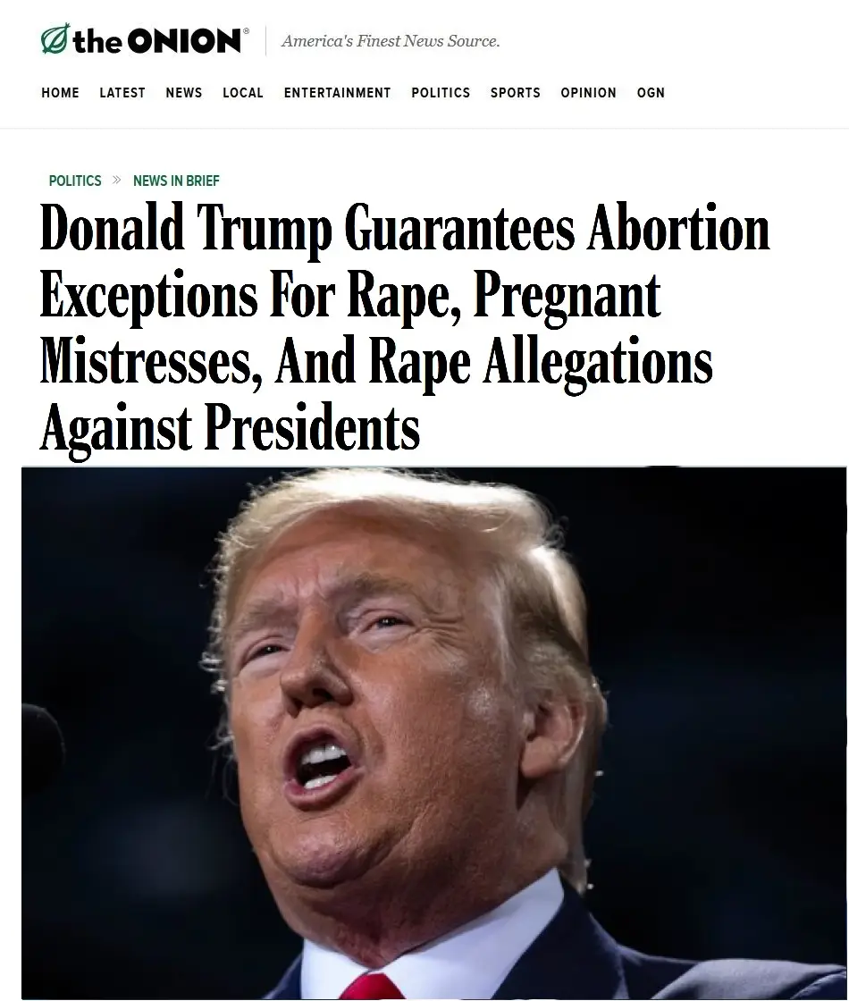 The image shows a screenshot of a satirical news article from The Onion, featuring a photo of Donald Trump speaking with his…