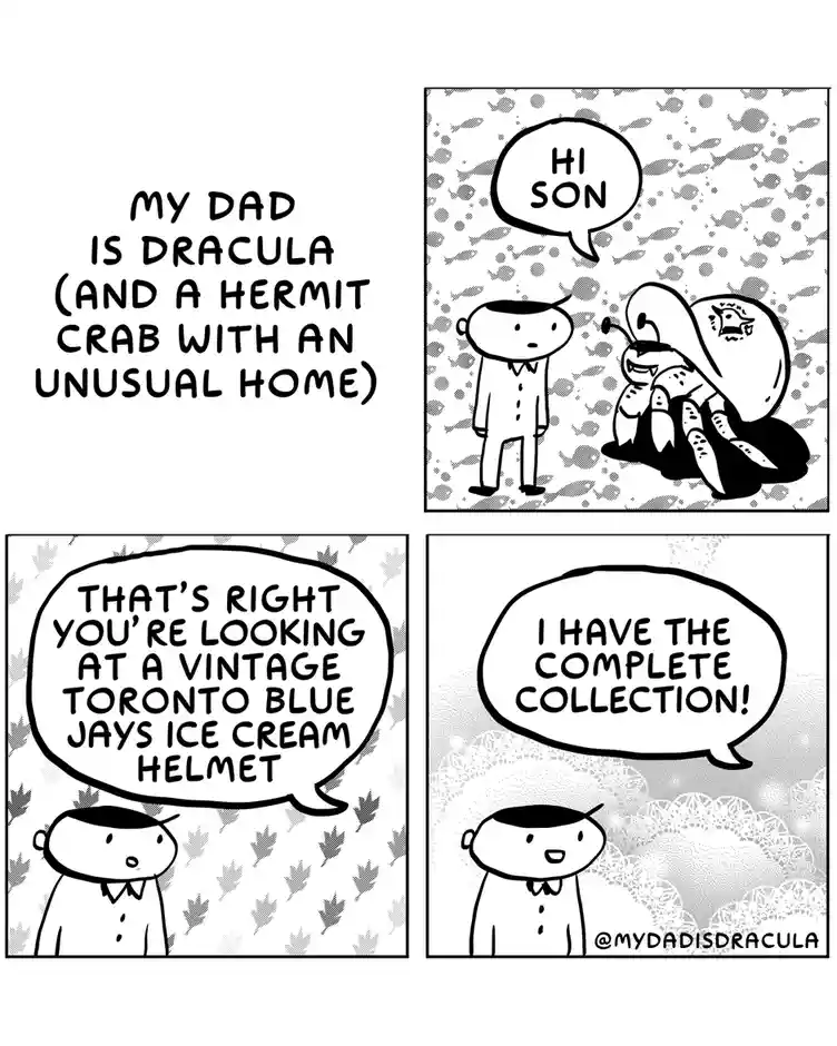My Dad: A Dracula and Hermit Crab Living in an Unlikely Home