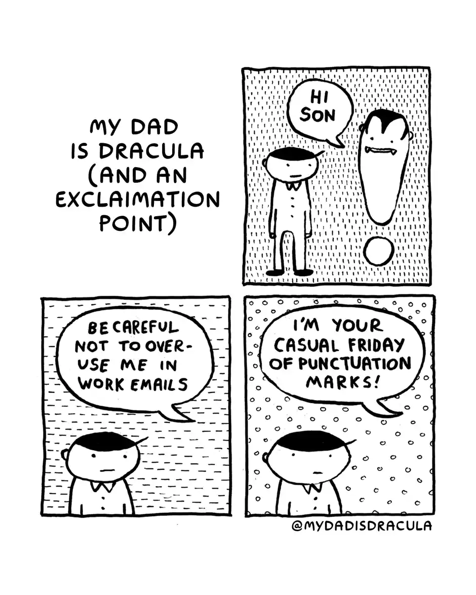A four-panel comic strip where a son meets his dad, who is depicted as Dracula with fangs and a cape, and also an…