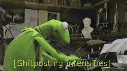 A six-panel image sequence shows Kermit the Frog at a typewriter, progressively typing with increasing intensity and speed…