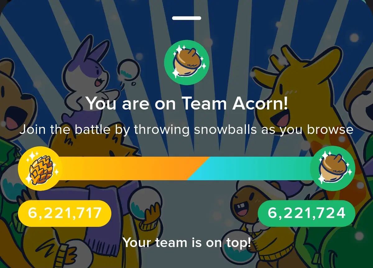 A screenshot from a mobile game shows a scoreboard with two teams: Team Acorn (green) and Team Pinecone (yellow). Team Acorn…