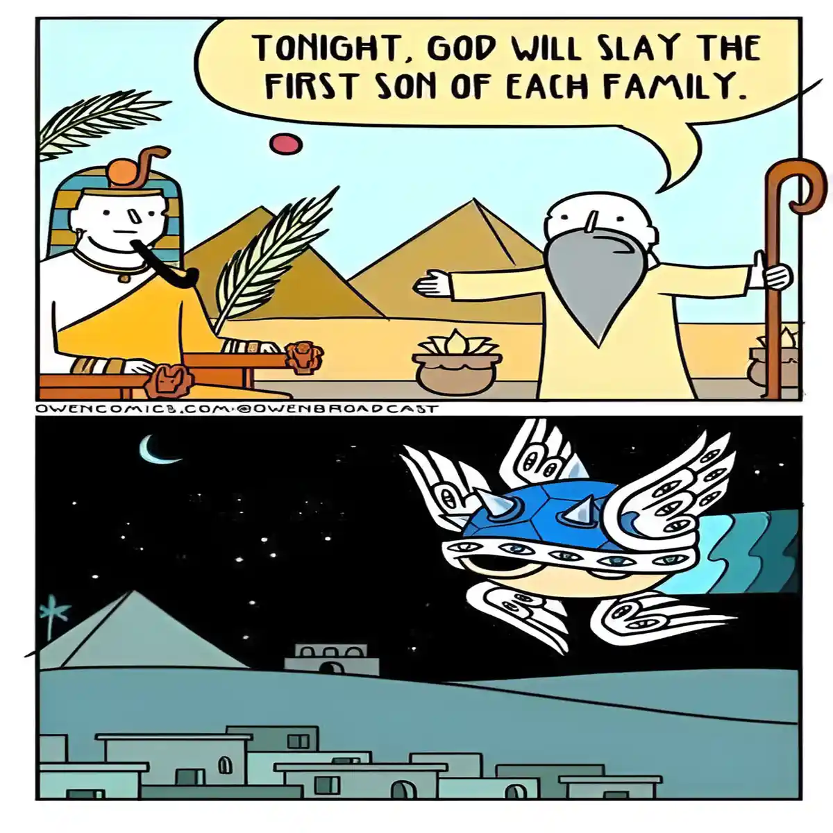 The top panel shows a cartoon pharaoh and a prophet in front of pyramids, with the prophet declaring 'TONIGHT, GOD WILL SLAY…