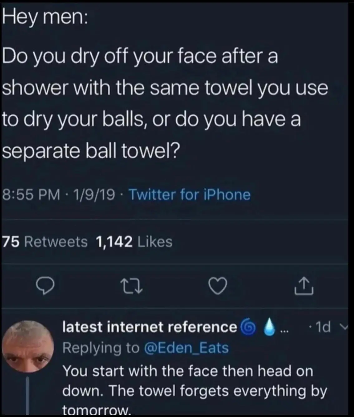 A screenshot of a Twitter thread shows a tweet asking men if they use the same towel for face and balls, followed by a reply…