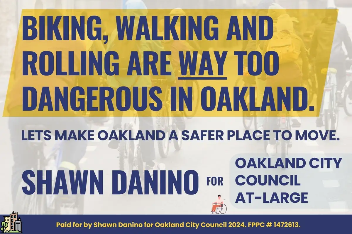 A political campaign poster for Shawn Danino for Oakland City Council At-Large features a yellow banner with bold blue text…