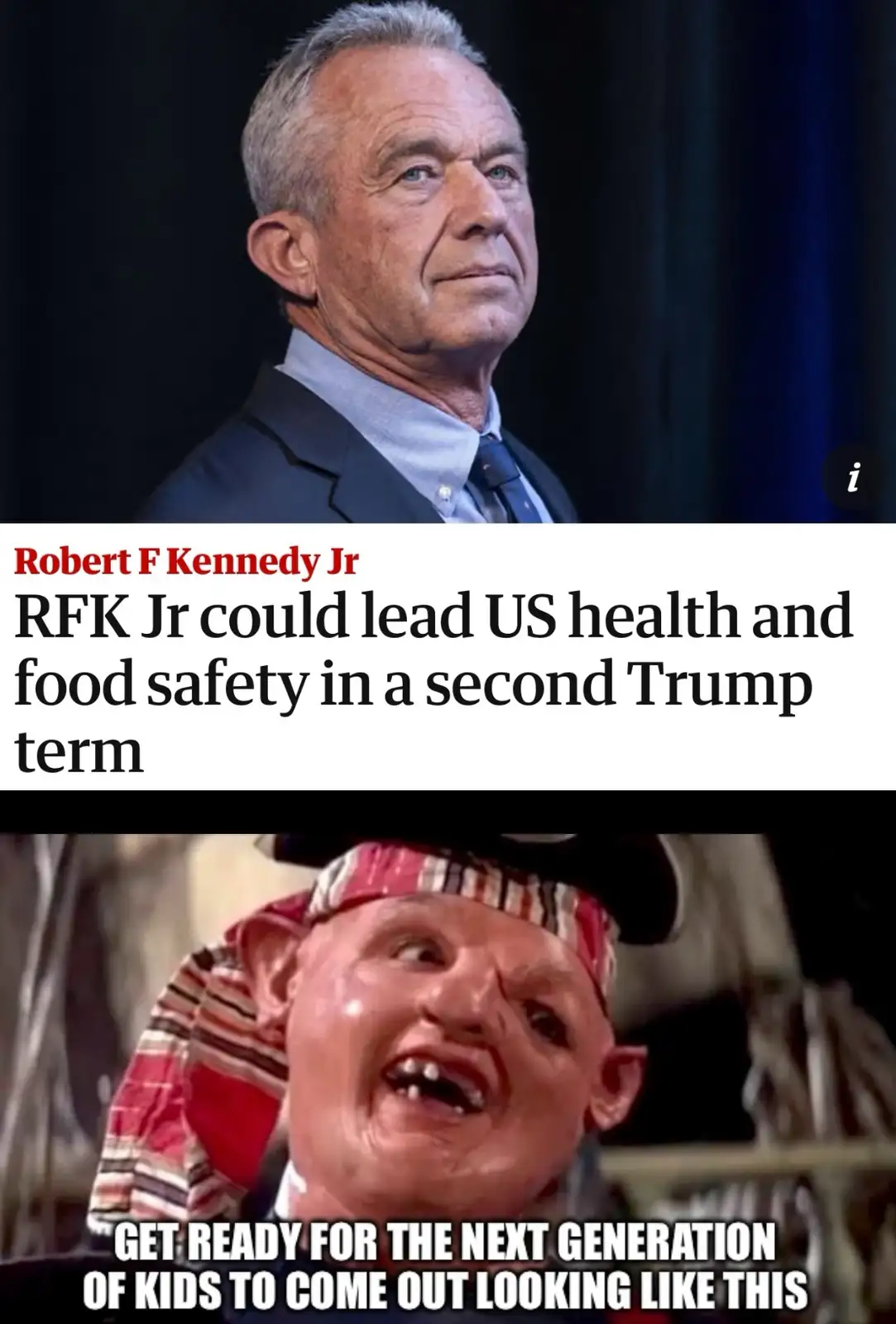 The meme features a split image: the top panel shows Robert F Kennedy Jr in a suit looking serious, with text overlaying a…