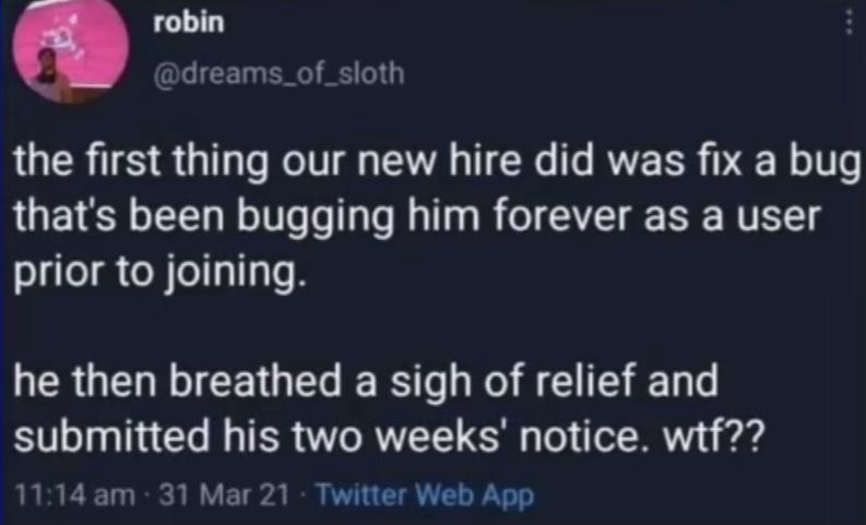 A screenshot of a Twitter post by user 'robin' (@dreams_of_sloth) from March 31, 2021, showing white text on a dark…
