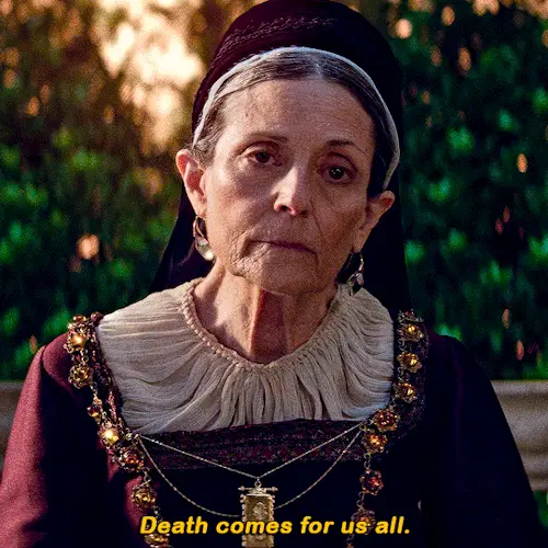 A six-panel grid shows an elderly woman in period costume with a solemn expression, repeating the phrase 'Death comes for us…