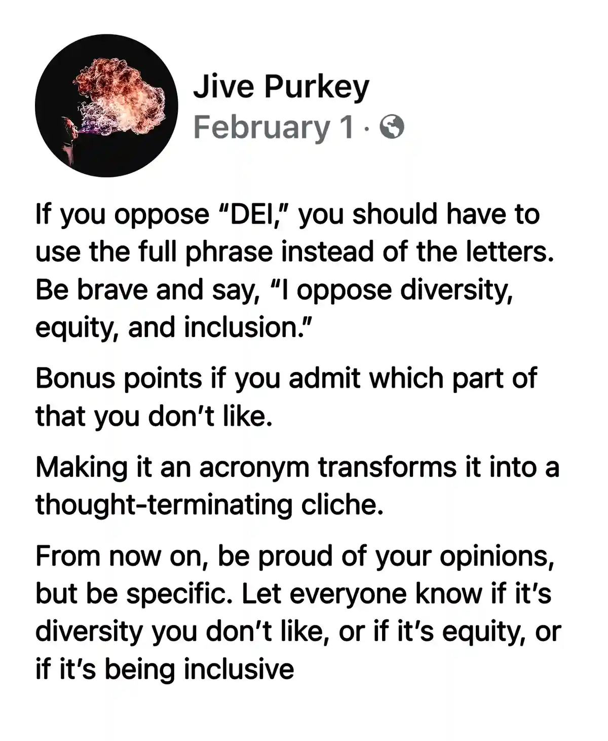 A social media post by 'Jive Purkey' dated February 1 features a profile picture of a person exhaling colorful smoke. The…
