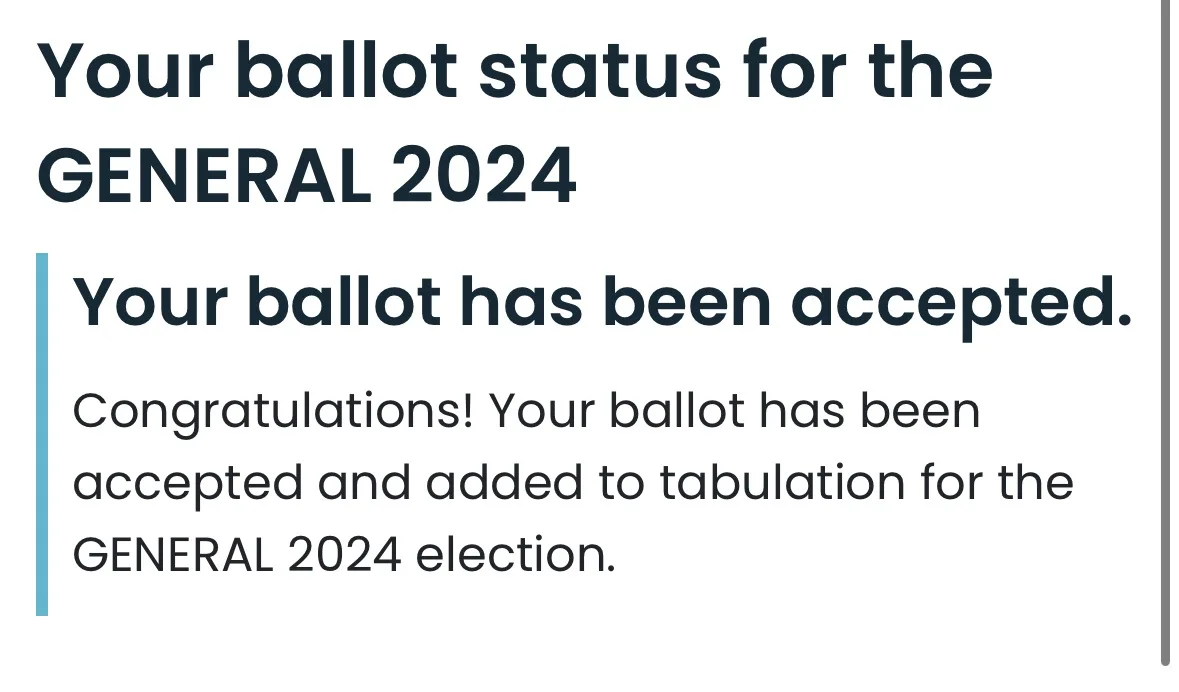 A screenshot of a ballot confirmation message with a clean white background and dark text. The message reads 'Your ballot…