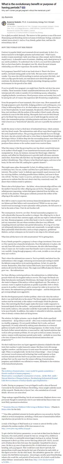 A screenshot of a Quora answer by Suzanne Sadedin, Ph.D., explaining the evolutionary biology behind menstruation. The text…