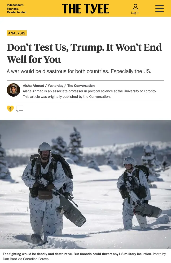 A screenshot of a news article from 'The Tyee' with the headline 'Don't Test Us, Trump. It Won't End Well for You'. The…