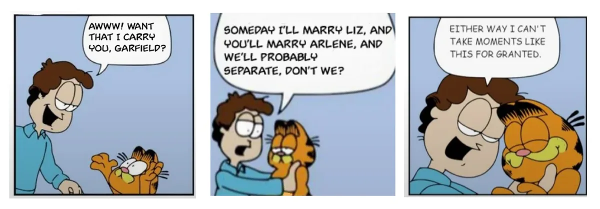 Three panels from a Garfield comic strip show Jon holding Garfield. In the first, Jon asks if he wants to be carried. In the…