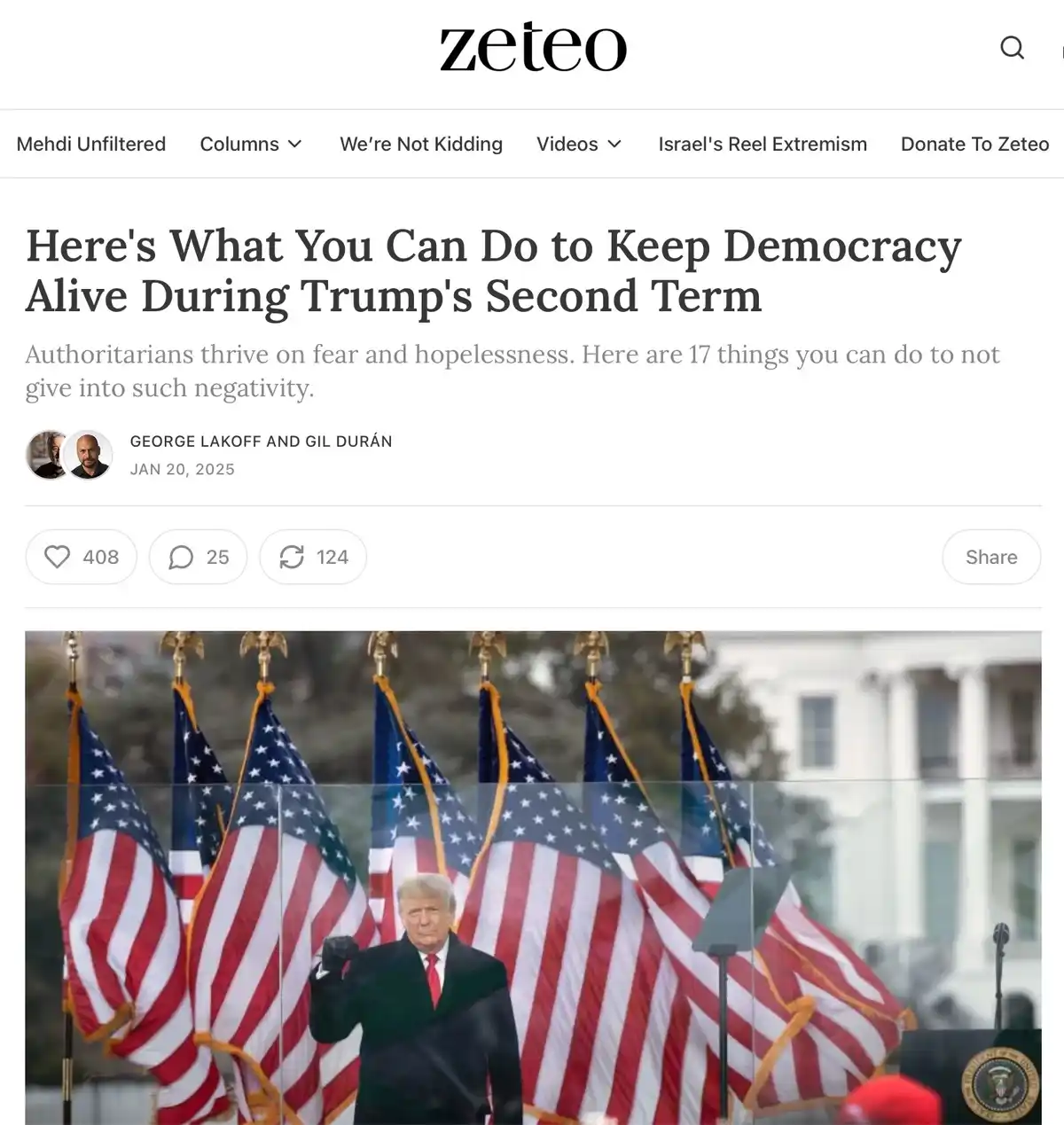 A screenshot of a Zeteo article titled 'Here's What You Can Do to Keep Democracy Alive During Trump's Second Term' by George…