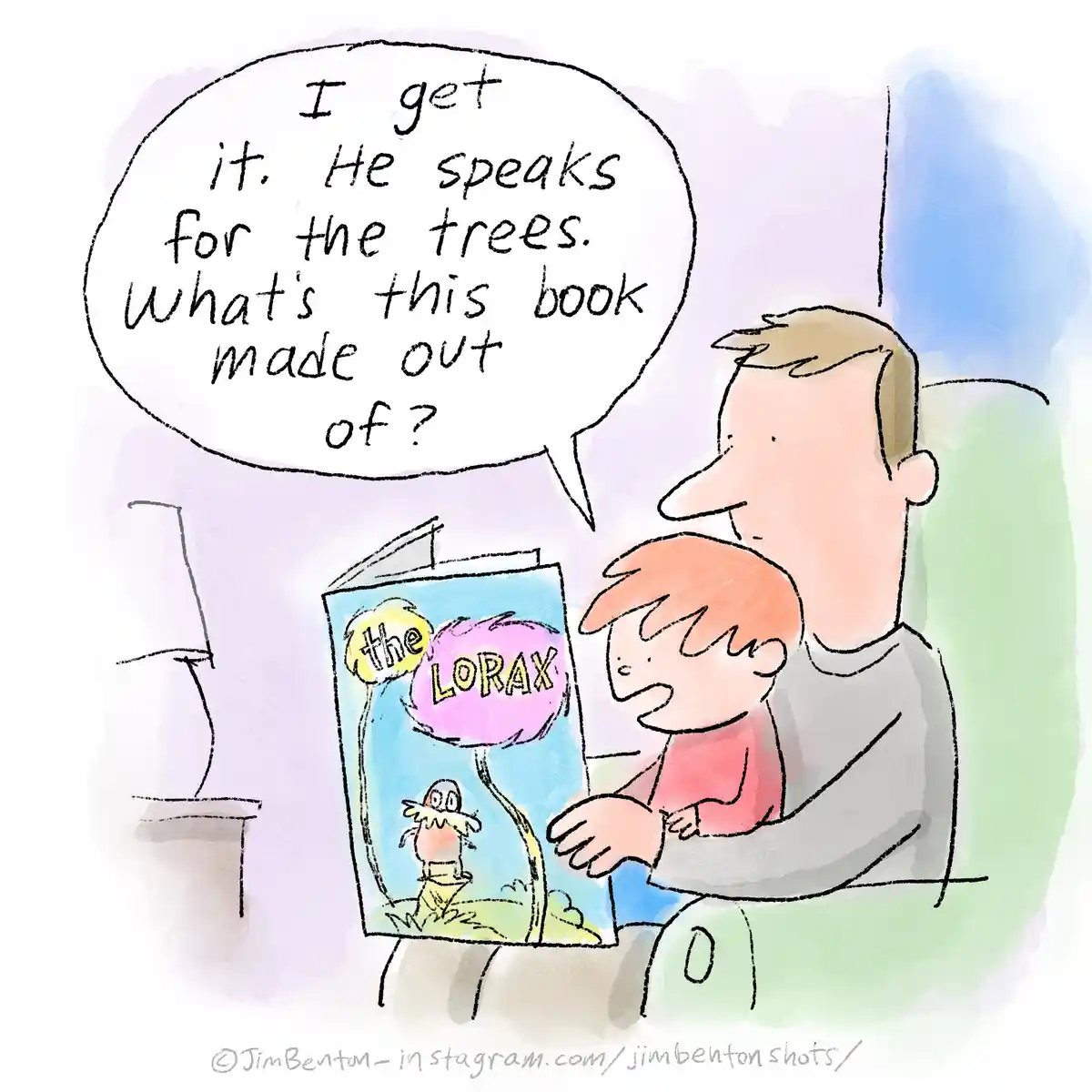 A cartoon depicts an adult reading 'The Lorax' to a child. The adult, holding the book, has a speech bubble saying, 'I get…