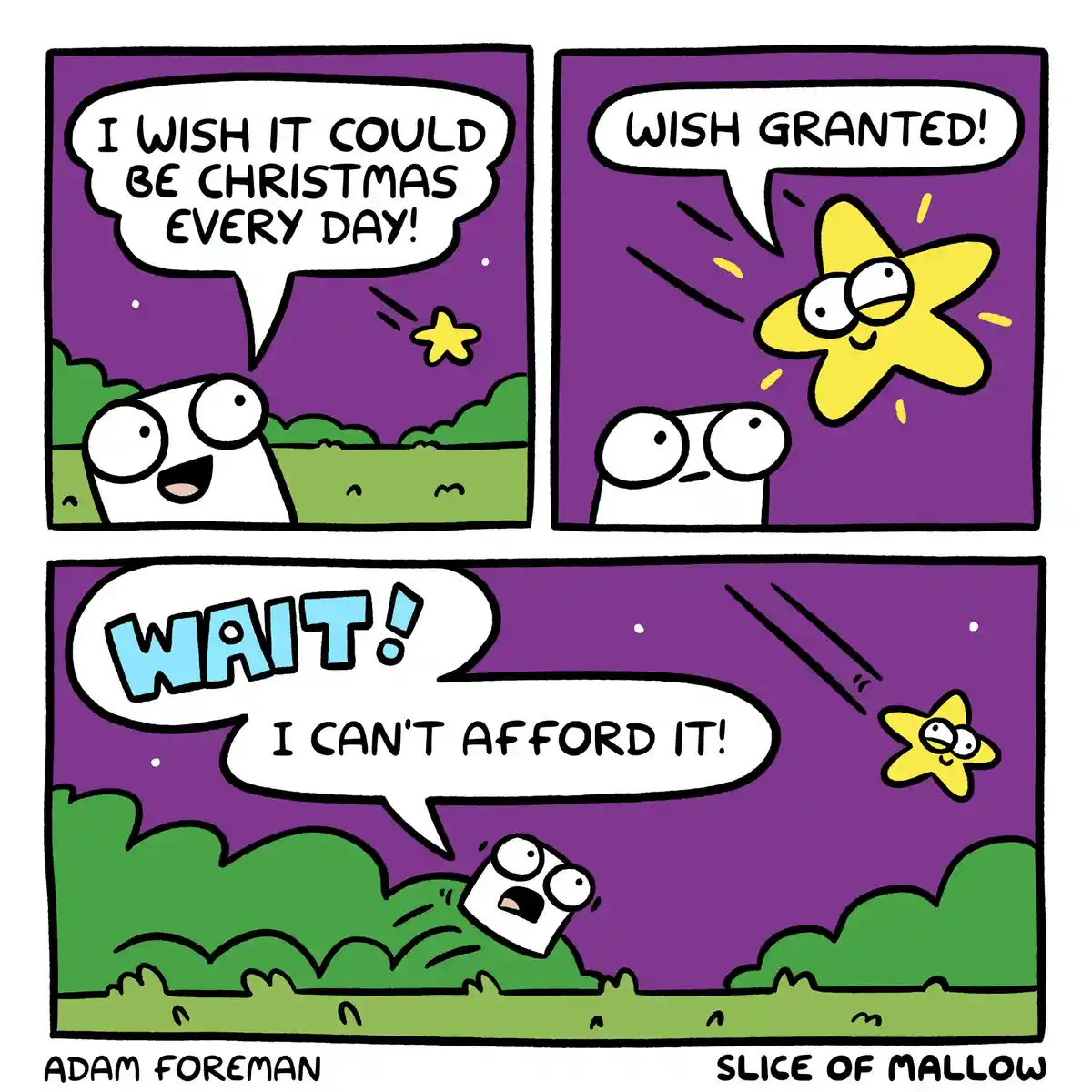 A three-panel comic strip shows a white, cartoonish character wishing for Christmas every day. A smiling yellow star grants…