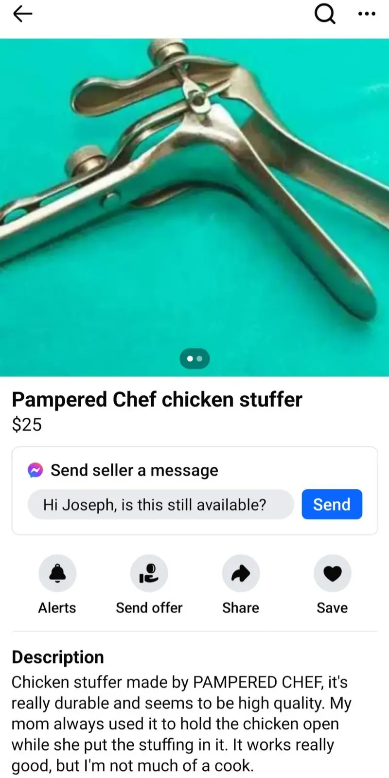 A screenshot of a product listing for a 'Pampered Chef chicken stuffer' priced at $25, showing the metallic tool against a…
