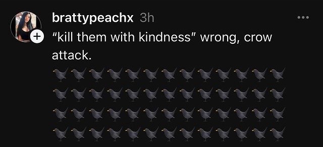 A screenshot of a social media post by 'brattypeachx' showing a grid of 20 identical cartoon crows. The overlaid text reads…