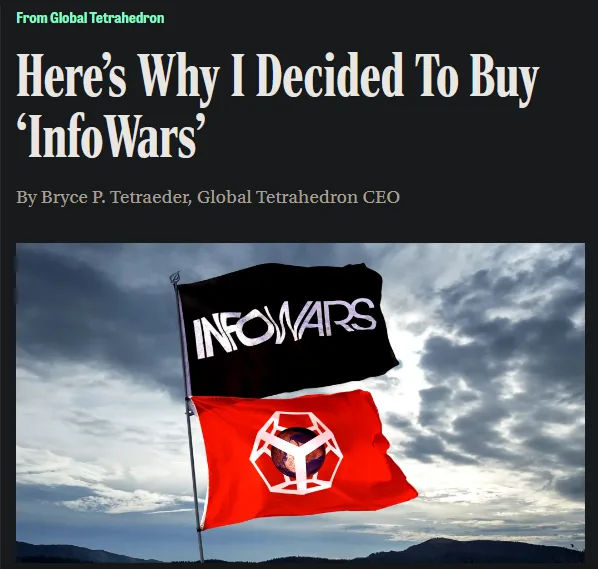 An image mimicking a news article header with the title 'Here's Why I Decided To Buy 'InfoWars'' and author 'By Bryce P…
