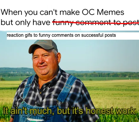 A man in overalls and a cap stands in a green field, smiling modestly. Text overlaid at the top reads 'When you can't make…