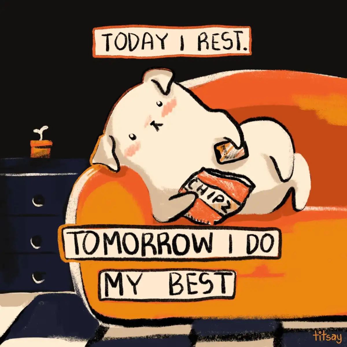 A cartoon white dog is lounging on an orange couch, holding an open bag of chips labeled 'CHIPZ'. Above the dog, a text box…