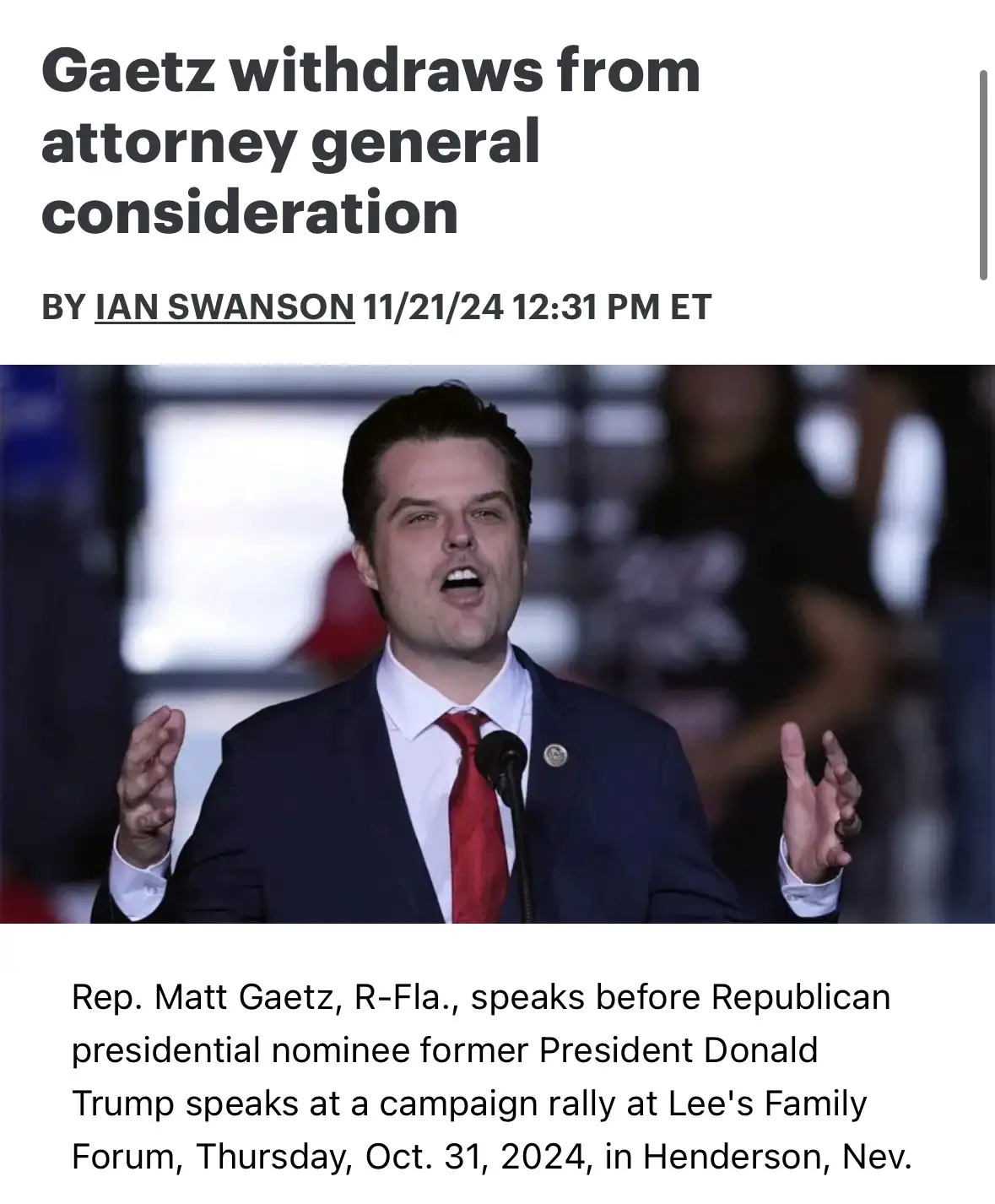 A screenshot of a news article shows Rep. Matt Gaetz speaking at a rally, with the headline 'Gaetz withdraws from attorney…