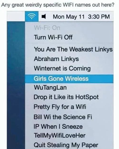 A screenshot of a smartphone's Wi-Fi settings menu showing a list of bizarre and humorous network names like 'You Are The…