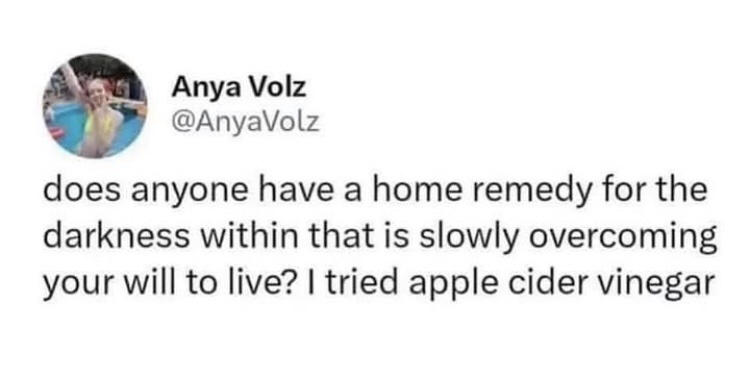 A screenshot of a tweet by Anya Volz shows her asking for home remedies for depression, humorously claiming she tried apple…