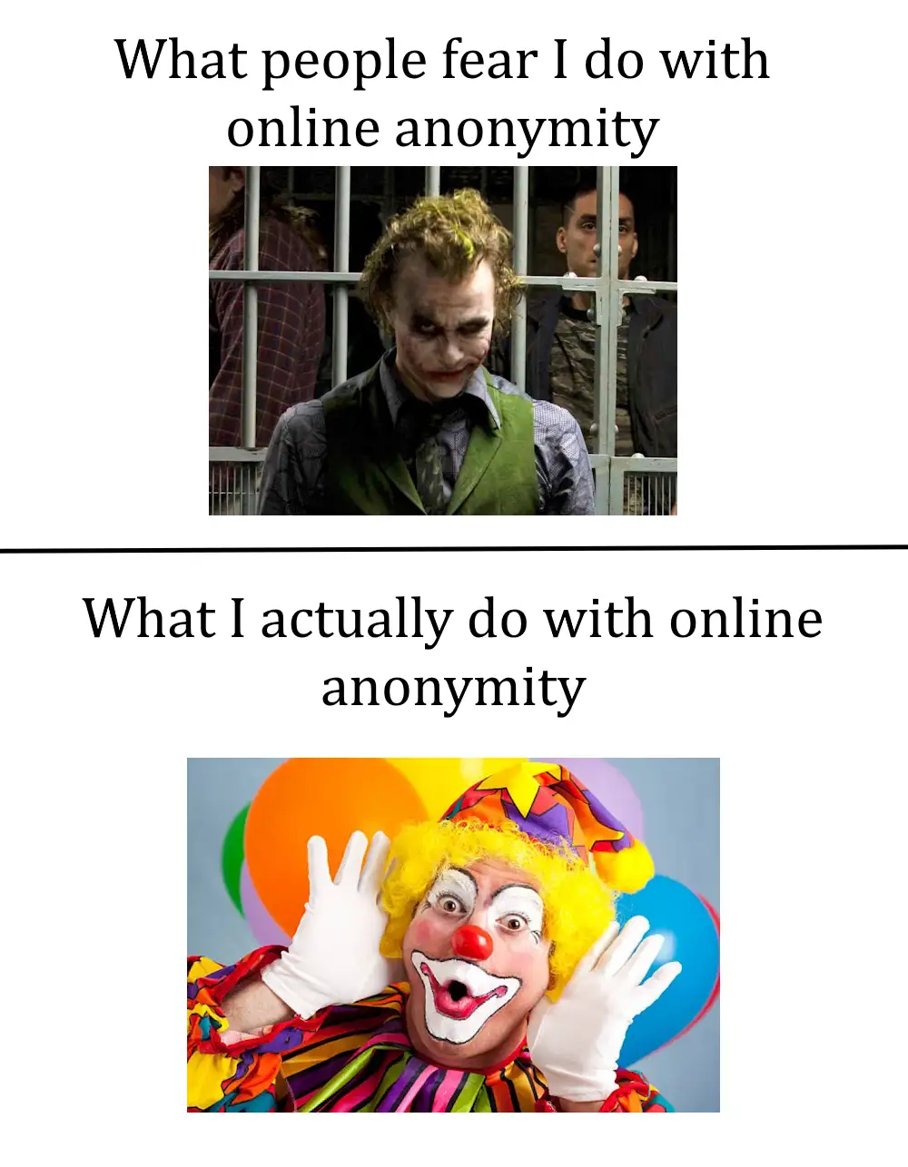 The meme features two images separated by a black line. The top image shows the Joker from the movie 'The Dark Knight'…