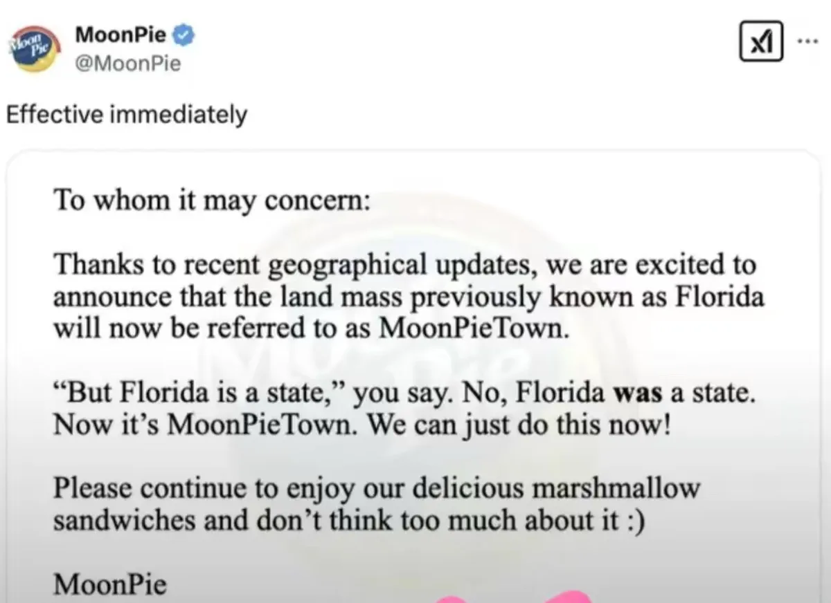 A screenshot of a fictional tweet from the official MoonPie account announcing that Florida is now officially renamed…