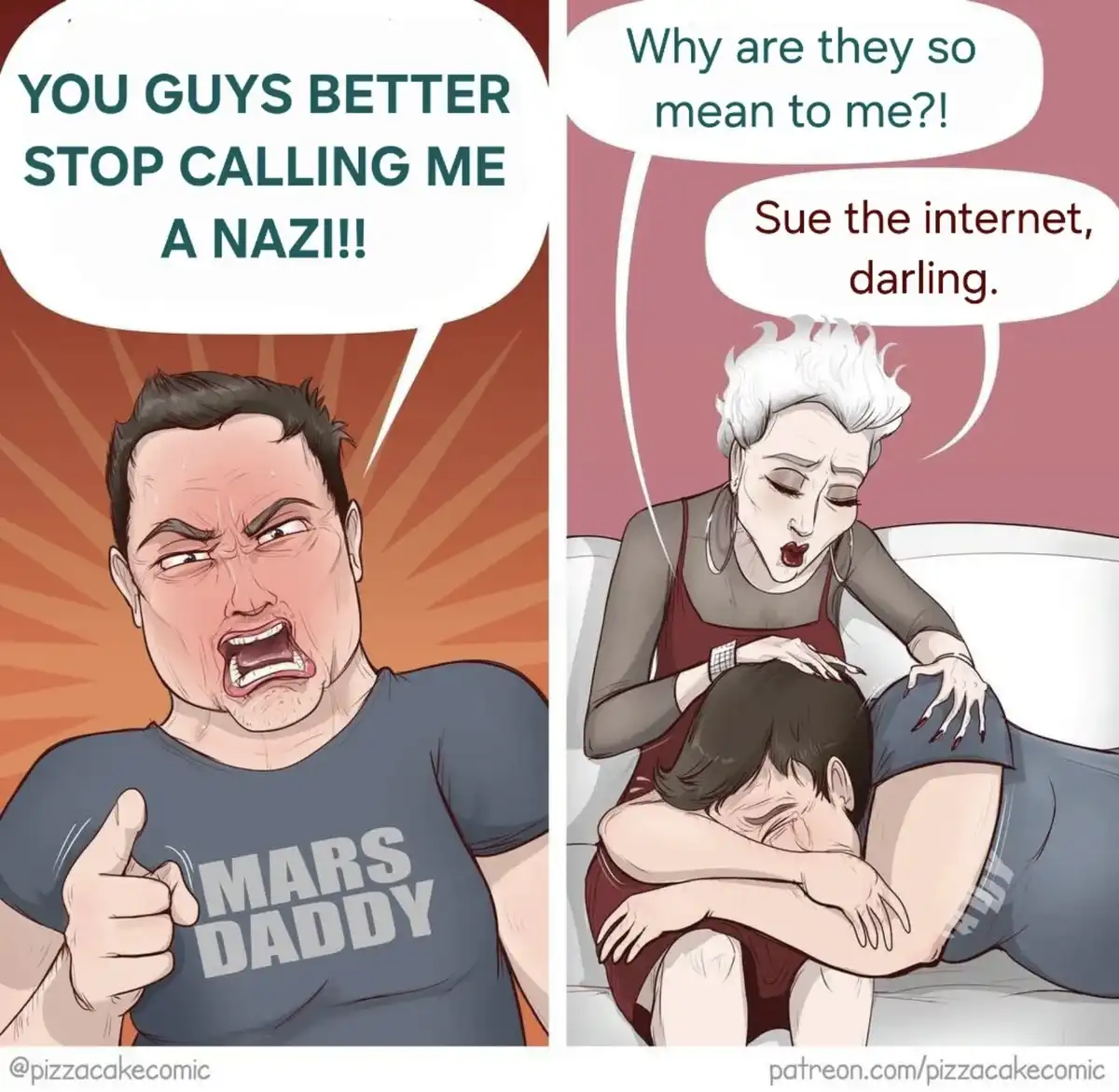 A two-panel comic shows a man in a 'MARS DADDY' t-shirt yelling 'YOU GUYS BETTER STOP CALLING ME A NAZI!!' while pointing…