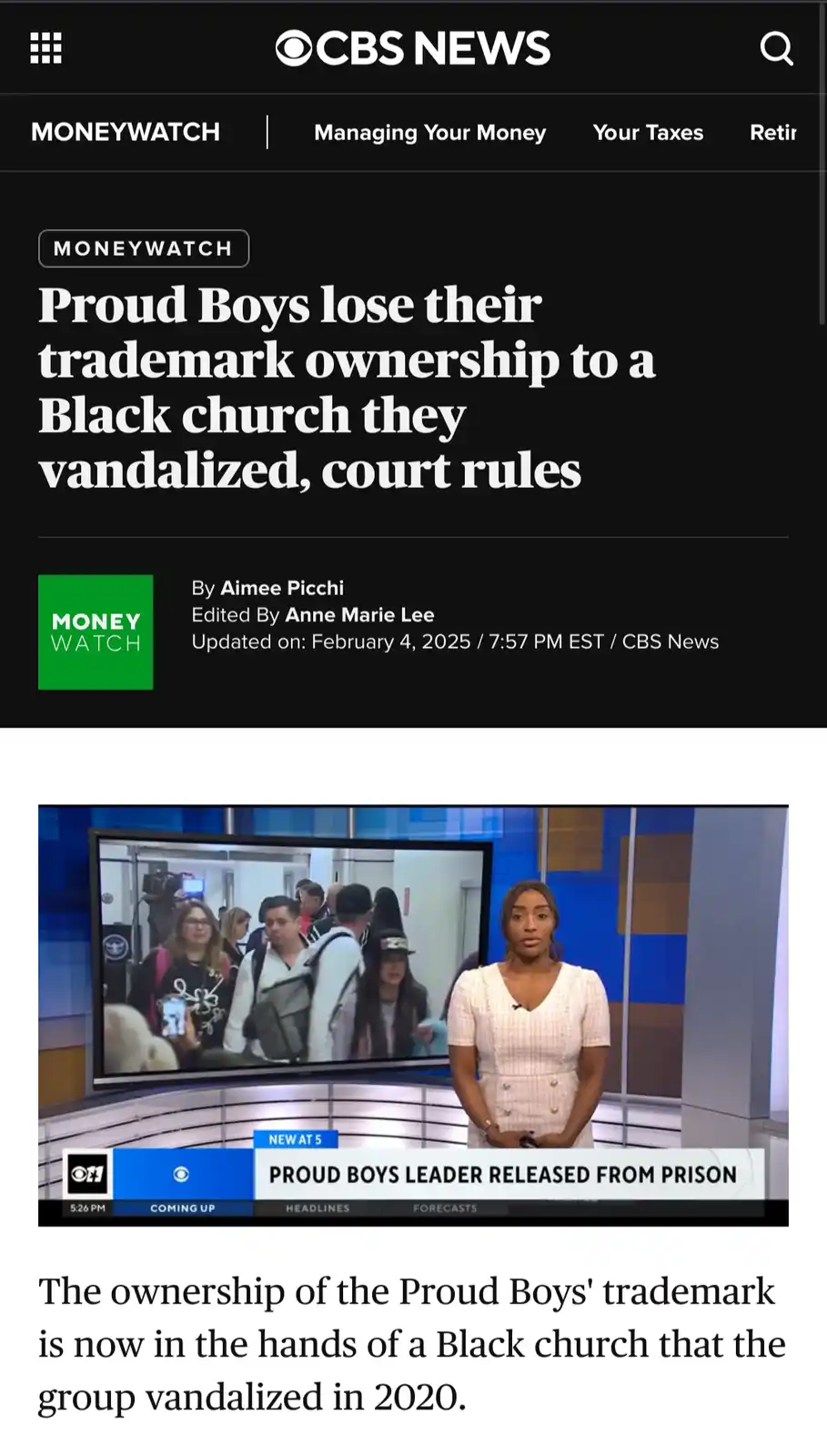 A CBS News MoneyWatch article screenshot shows a headline about the Proud Boys losing trademark ownership to a Black church…